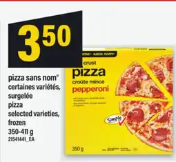 Maxi PIZZA SANS NOM | pizza, 350-411 g offer