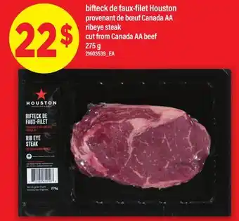 Maxi BIFTECK DE FAUX-FILET HOUSTON | ribeye steak, 275 g offer