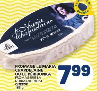 Marché Bonichoix MARIA CHAPDELAINE CHEESE offer