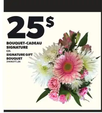 Provigo BOUQUET-CADEAU SIGNATURE offer