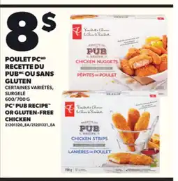 Provigo POULET PC RECETTE DU PUB OU SANS GLUTEN, 600/700 G offer