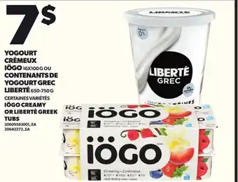 Provigo YOGOURT CRÉMEUX, IÖGO 16X100 G OU CONTENANTS DE YOGOURT GREC LIBERTÉ, 650-750 G offer