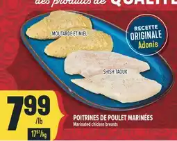 Marché Adonis POITRINES DE POULET MARINÉES Marinated chicken breasts offer