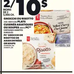 Provigo GNOCCHI OU RISOTTO, 350-400 G OU PLATS CUISINÉS ASIATIQUES OU SOUPES, 300 G PCMD offer