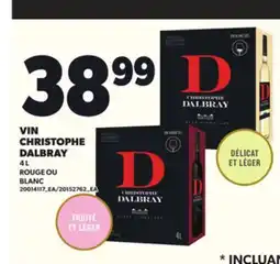 Provigo VIN CHRISTOPHE DALBRAY, 4 L offer