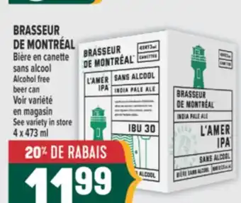 Marché Adonis BRASSEUR DE MONTRÉAL BIÈRE EN CANETTE SANS ALCOOL | ALCOHOL FREE BEER CAN offer