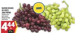 Marché Adonis RAISINS ROUGES OU VERTS SANS PÉPINS | SEEDLESS RED OR GREEN GRAPES offer