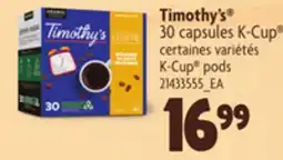 Provigo TIMOTHY'S 30 CAPSULES K-CUP offer