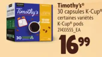 Provigo TIMOTHY'S 30 CAPSULES K-CUP offer