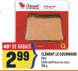 Marché Adonis CLÉMENT LE GOURMAND | PÂTÉ offer