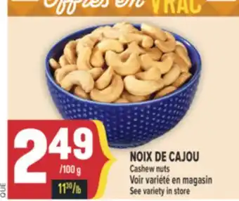 Marché Adonis NOIX DE CAJOU | CASHEW NUTS offer