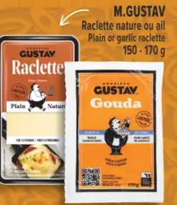 Marché Adonis M.GUSTAV RACLETTE NATURE OU AIL | PLAIN OR GARLIC RACLETTE offer