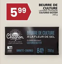 Rachelle-Bery Grocery LAITERIE CHAGNON CULTURED BUTTER offer