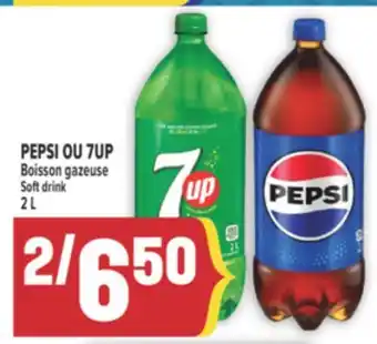 Marché Adonis PEPSI OU 7UP BOISSON GAZEUSE | SOFT DRINK offer