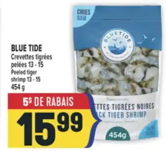 Marché Adonis BLUE TIDE CREVETTES TIGRÉES PELÉES 13 - 15 | PEELED TIGER SHRIMP 13 - 15 offer