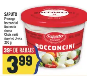 Marché Adonis SAPUTO Fromage bocconcini | Bocconcini cheese offer