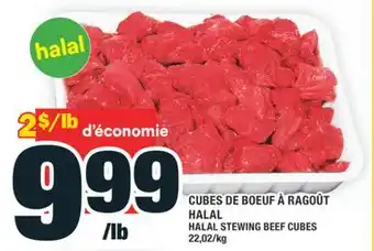 Super C CUBES DE BOEUF À RAGOÛT HALAL | HALAL STEWING BEEF CUBES offer