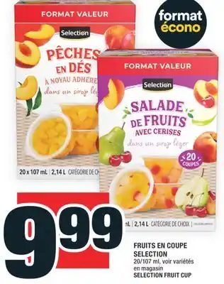 Super C FRUITS EN COUPE SELECTION | SELECTION FRUIT CUP offer