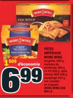 Super C PÂTÉS IMPÉRIAUX WONG WING | WONG WING EGG ROLLS offer