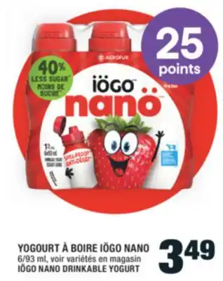 Super C YOGOURT À BOIRE IÖGO NANO | IÖGO NANO DRINKABLE YOGURT offer