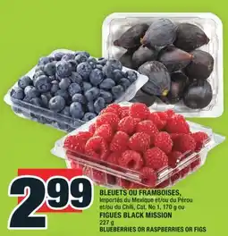 Super C BLEUETS OU FRAMBOISES | BLUEBERRIES OR RASPBERRIES offer