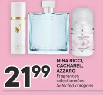 Brunet NINA RICCI, CACHAREL, AZZARO Fragrances sélectionnées offer