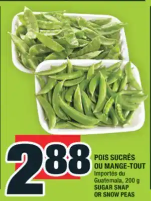 Super C POIS SUCRÉS OU MANGE-TOUT | SUGAR SNAP OR SNOW PEAS offer