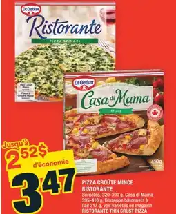 Super C PIZZA CROÛTE MINCE RISTORANTE Surgelée | RISTORANTE THIN CRUST PIZZA offer