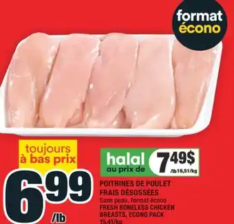 Super C POITRINES DE POULET FRAIS DÉSOSSÉES | FRESH BONELESS CHICKEN BREASTS offer