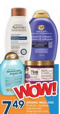 Brunet AVEENO, MAUI, OGX Produits capillaires sélectionnés offer