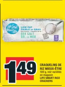 Super C CRAQUELINS DE RIZ MIEUX-ÊTRE | LIFE SMART RICE CRACKERS offer