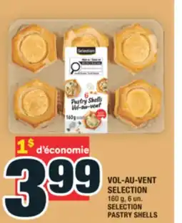 Super C VOL-AU-VENT SELECTION | SELECTION PASTRY SHELLS offer