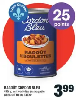 Super C RAGOÛT CORDON BLEU | CORDON BLEU STEW offer