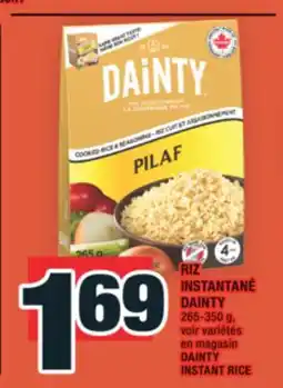 Super C INSTANTANÉ DAINTY | DAINTY INSTANT RICE offer