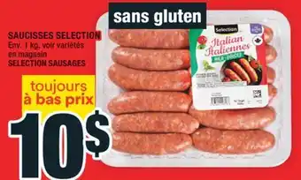 Super C SAUCISSES SELECTION | SELECTION SAUSAGES offer