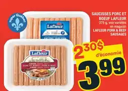 Super C SAUCISSES PORC BOEUF LAFLEUR | LAFLEUR PORK & BEEF SAUSAGES offer