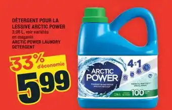 Super C DÉTERGENT POUR LA LESSIVE ARCTIC POWER | ARCTIC POWER LAUNDRY DETERGENT offer