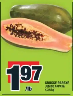 Super C GROSSE PAPAYE | JUMBO PAPAYA offer