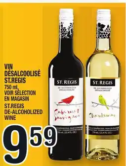 Marche Ami VIN DÉSALCOOLISÉ ST.REGIS | ST.REGIS DE-ALCOHOLIZED WINE offer