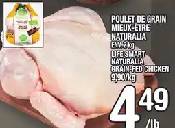 Marche Ami POULET DE GRAIN MIEUX‑ÊTRE NATURALIA | LIFE SMART NATURALIA GRAIN-FED CHICKEN offer