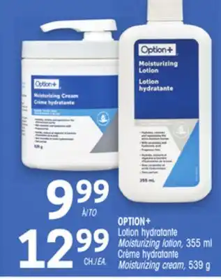 Uniprix OPTION+ Lotion hydratante 355 ml Crème hydratante, 539 g / Moisturizing lotion, Moisturizing cream offer