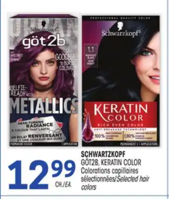 Uniprix SCHWARTZKOPF GÖT2B, KERATIN COLOR Colorations capillaires sélectionnées / Selected hair colors offer