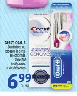 Uniprix CREST, ORAL-B Dentifrices ou brosses à dents sélectionnés / Selected toothpastes or toothbrushes offer