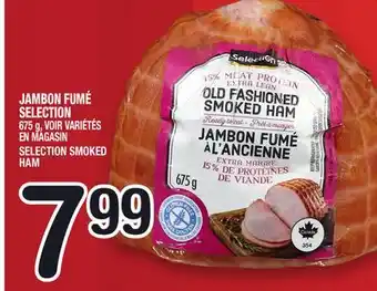 Marche Ami JAMBON FUMÉ SELECTION | SELECTION SMOKED HAM offer