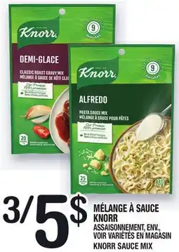 Marche Ami MÉLANGE À SAUCE KNORR | KNORR SAUCE MIX offer