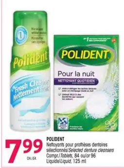 Uniprix POLIDENT Nettoyants pour prothèses dentaires sélectionnés/Selected denture cleansers offer