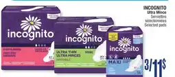 Jean Coutu INCOGNITO Ultra Mince Selected pads offer