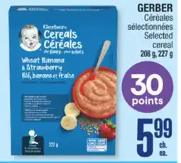 Jean Coutu GERBER Selected cereal 208 g, 227 g offer