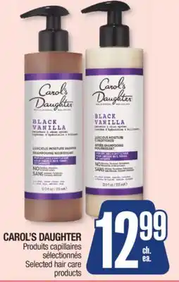 Jean Coutu CAROL'S DAUGHTER Selected hair care products offer