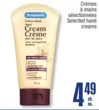 Jean Coutu Personnelle Selected hand creams offer